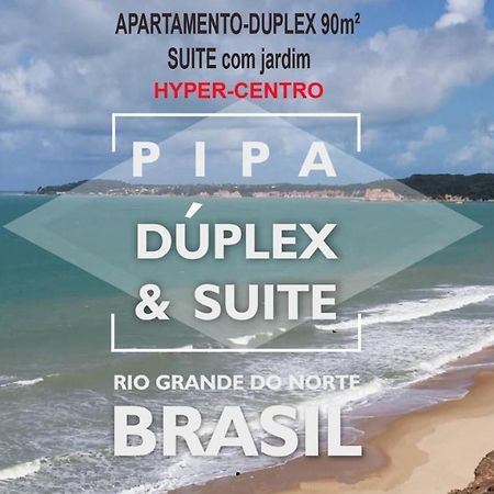 Pipa Duplex & Suite Hyper-Centro Praia de Pipa Екстер'єр фото